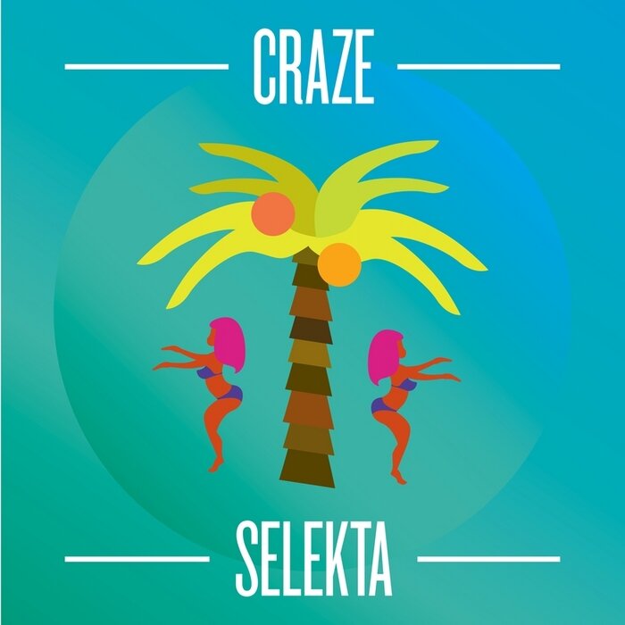 SR009-Craze-Selekta-EP.jpg