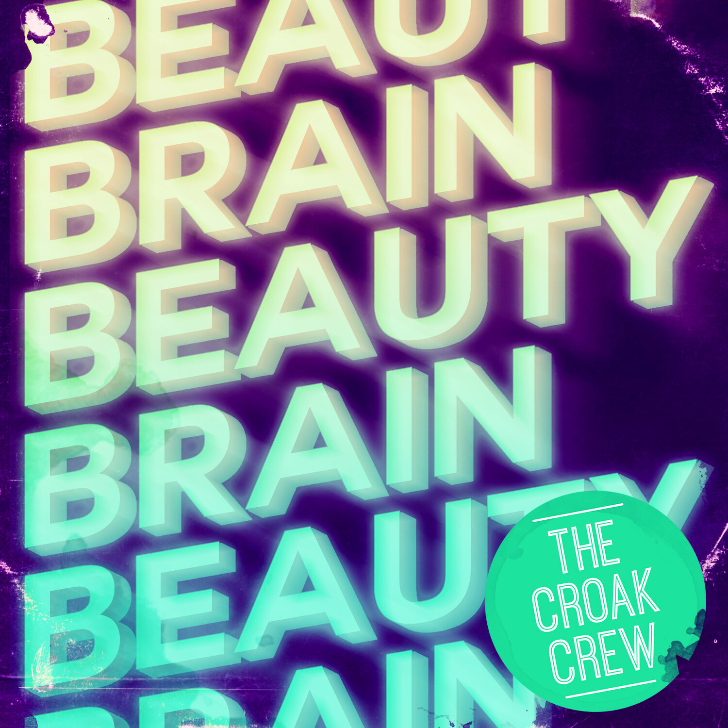 SR024-BeautyBrain-TheCroakCrew-EP.jpg