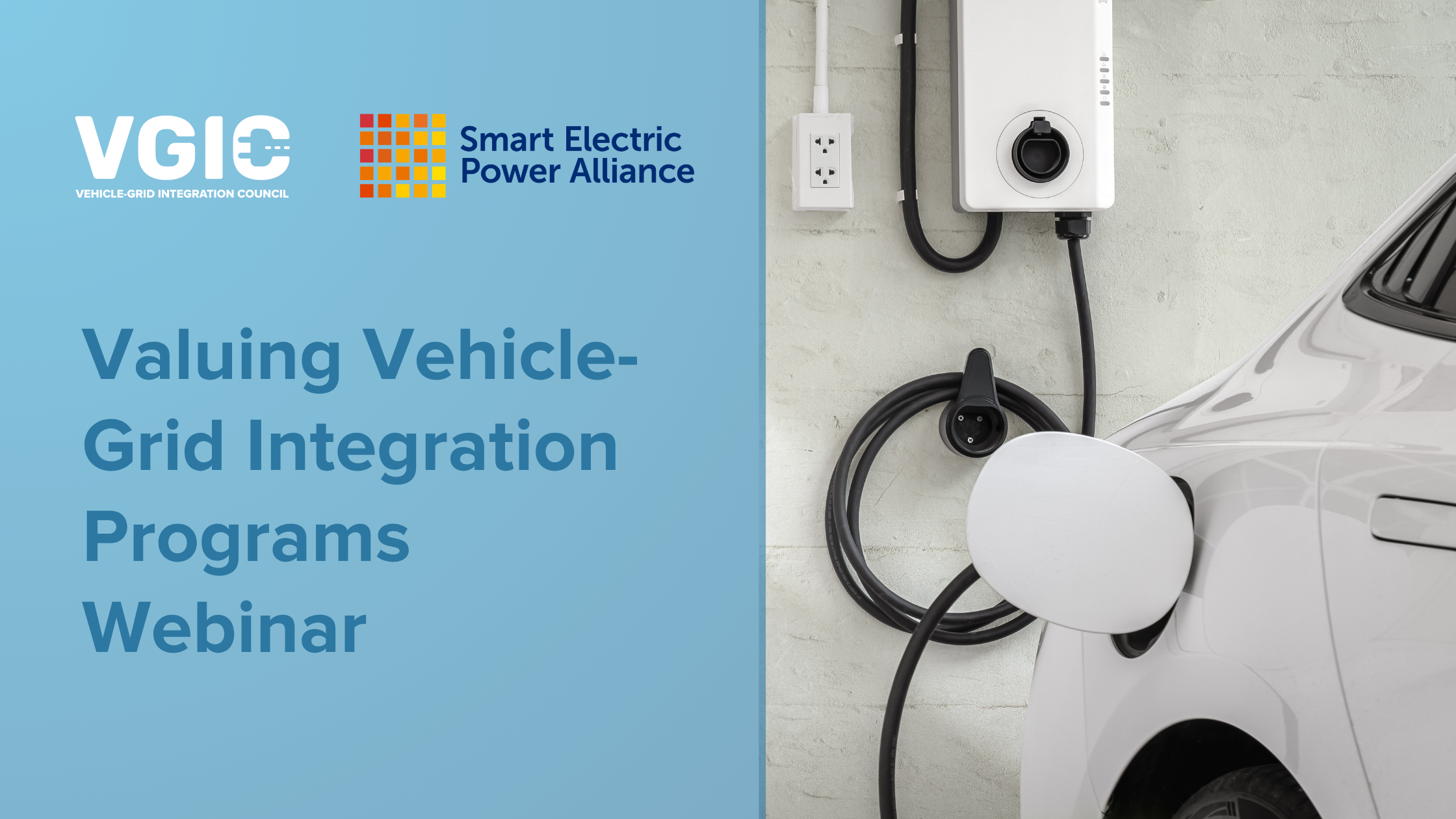 VGIC - SEPA Utility Collaboration Forum: Valuing Vehicle-Grid Integration Programs