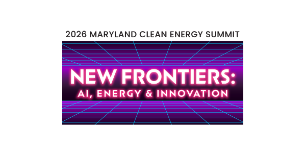 2026 Maryland Clean Energy Summit