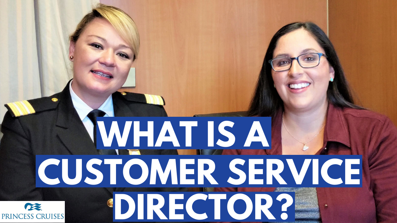 Cruise Ship Customer Service Director, Working on Princess Cruises — Home
