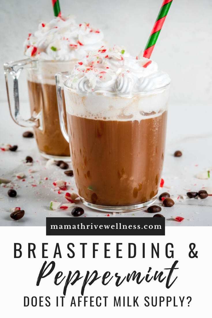 peppermint and breastfeeding