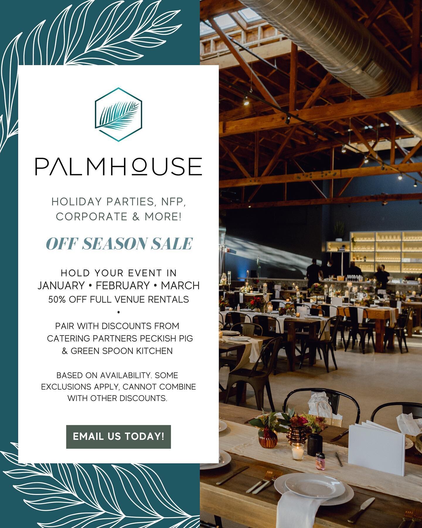 Tis&rsquo; the season for sales and we are no exception! We&rsquo;re giving back with our &lsquo;Off Season Sale&rsquo; - Book now for dates in January, February &amp; March for 50% off full venue rental rates! Not only that, partner it with discount
