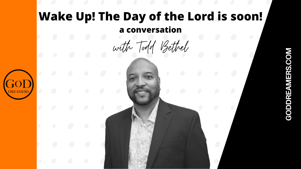 Wake up! The day of the Lord is Soon!