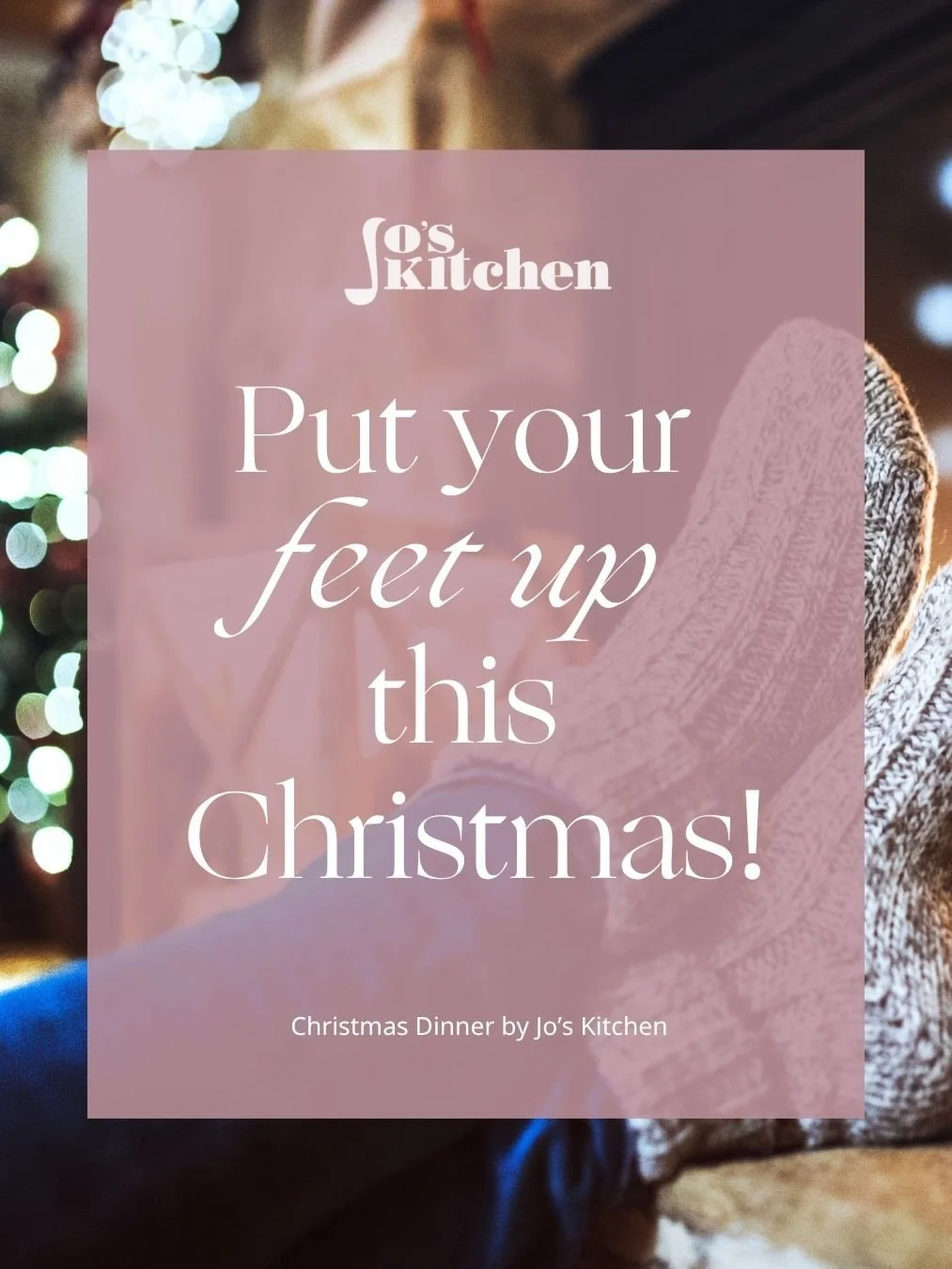 Take the pressure off -&nbsp;have us deliver a delicious Christmas Dinner package right to your door on Christmas Eve. (We deliver within East Lothian)

Orders are open - order yours online at jos-kitchen.co.uk/christmas-food-at-home

Christmas Dinne