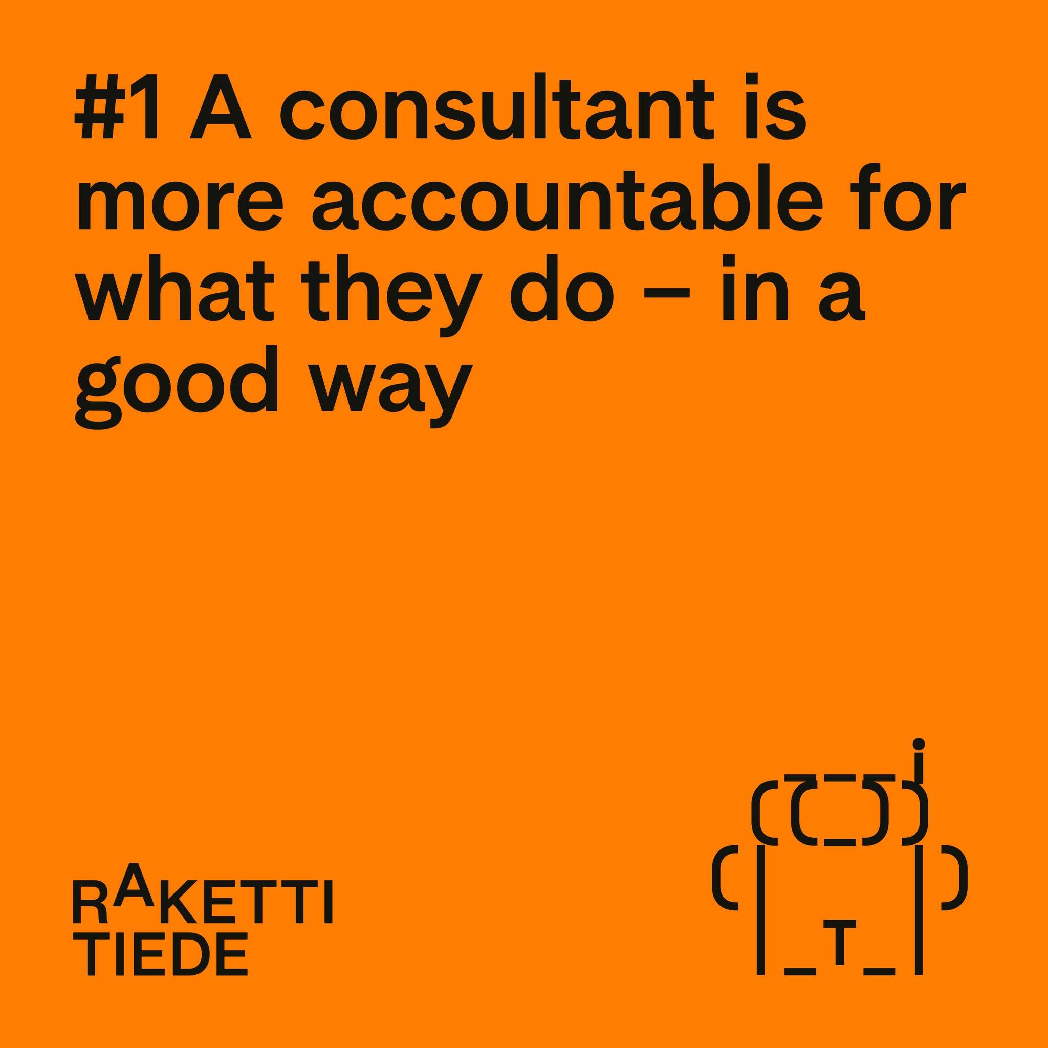 How does the daily life of an experienced software developer change when they switch from a product house to a consultancy? 

🙏 More accountability &ndash; in a good way

💬 &ldquo;As a consultant, I need to make sure the client finds me useful ever