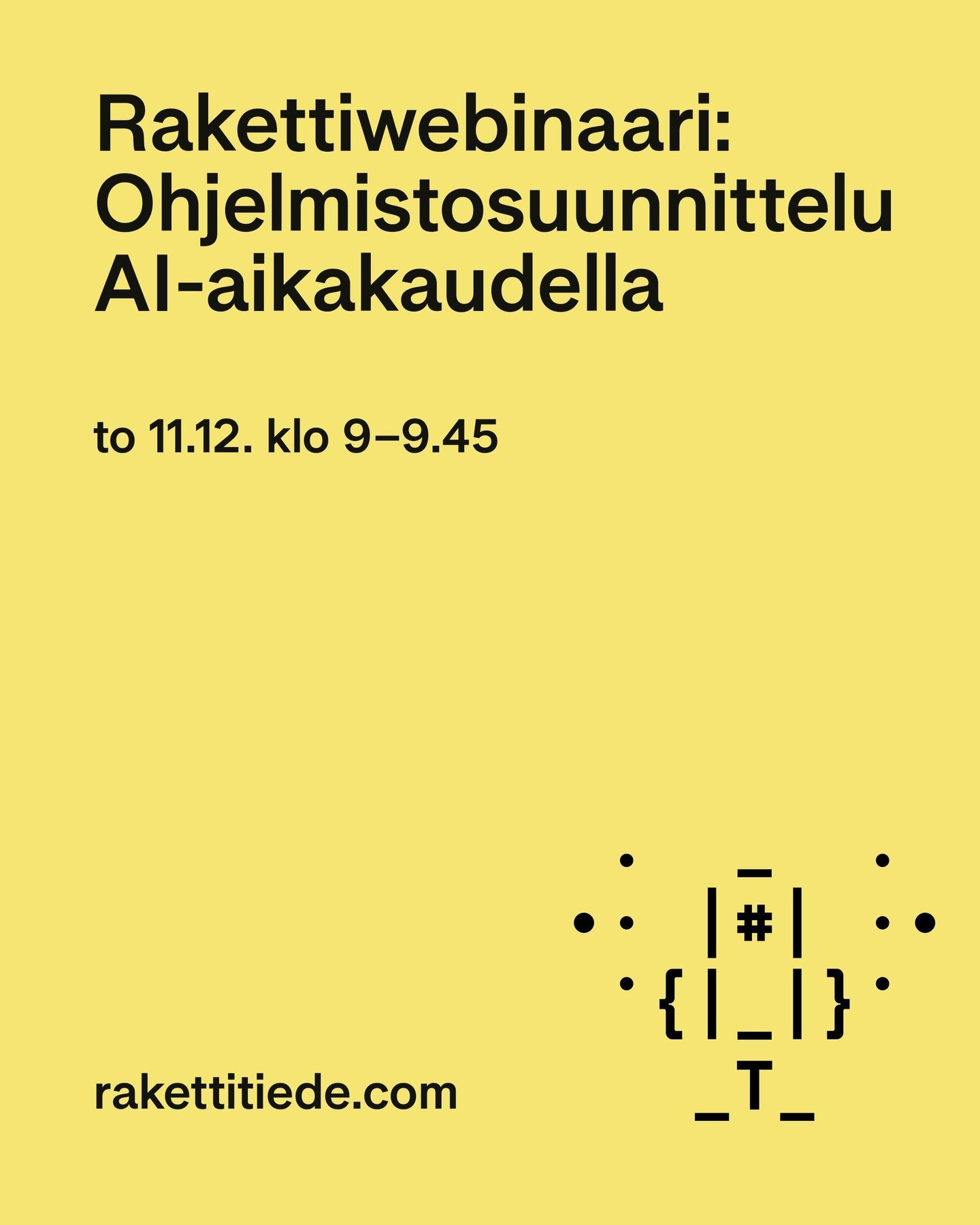 Mit&auml; ohjelmistosuunnittelu on t&auml;n&auml; p&auml;iv&auml;n&auml;? Miten senioriteetti n&auml;kyy ty&ouml;ss&auml;, jossa ongelmat el&auml;v&auml;t joka p&auml;iv&auml; ja teko&auml;ly lupaa ratkoa kaiken puolestamme?

Joulukuun Rakettiwebinaa