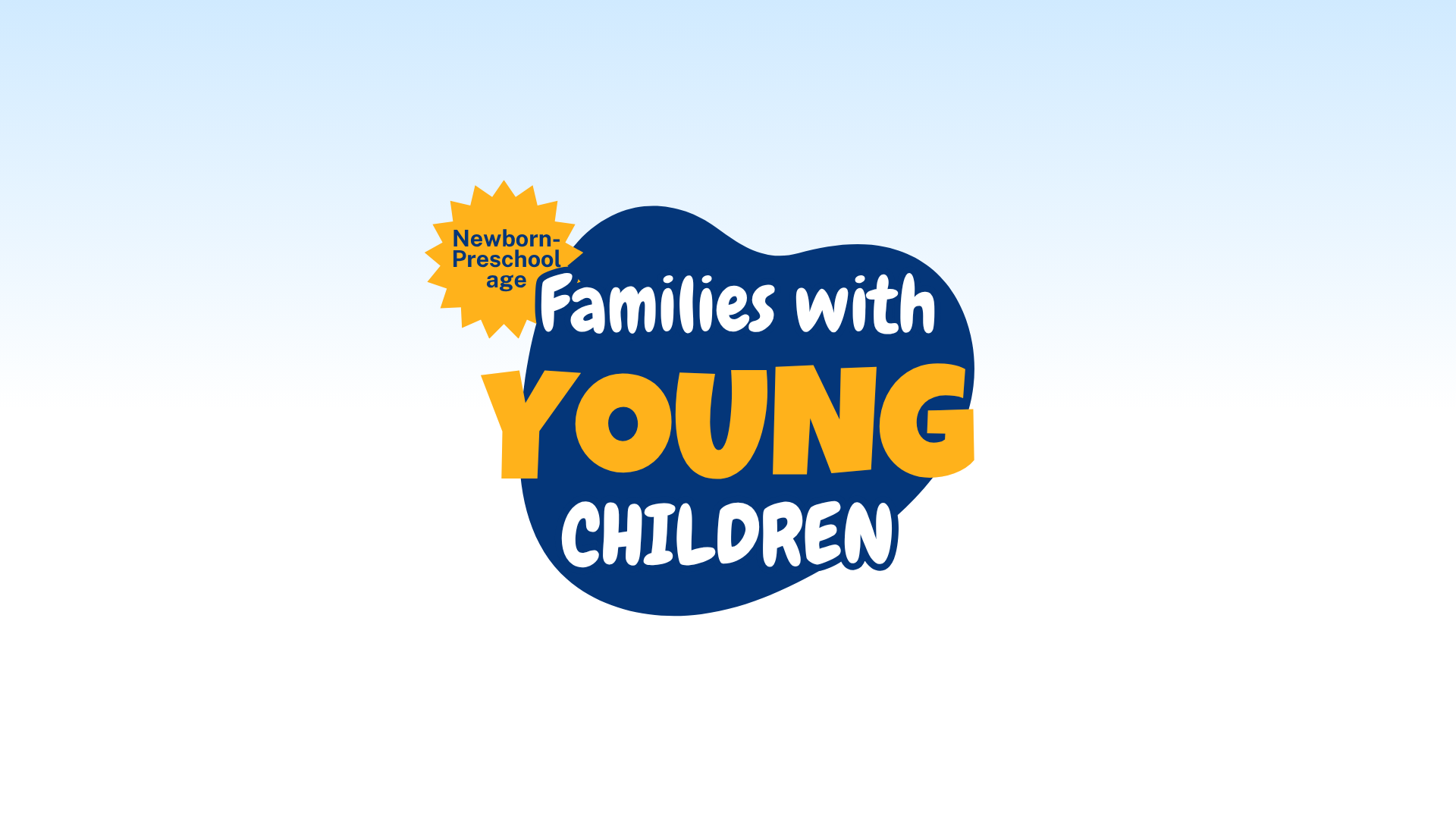 Families with Young Children