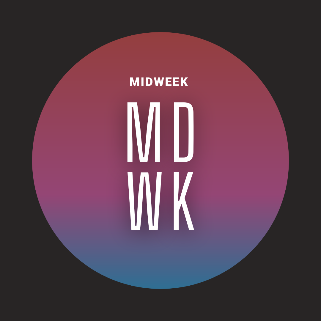 MidWeek