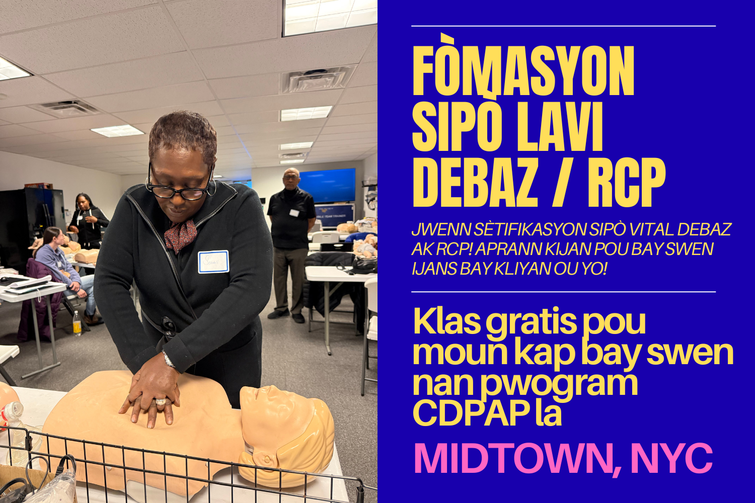 Kou sipò sebaz pou lavi ak RCP (Kreyòl, Midtown NYC)