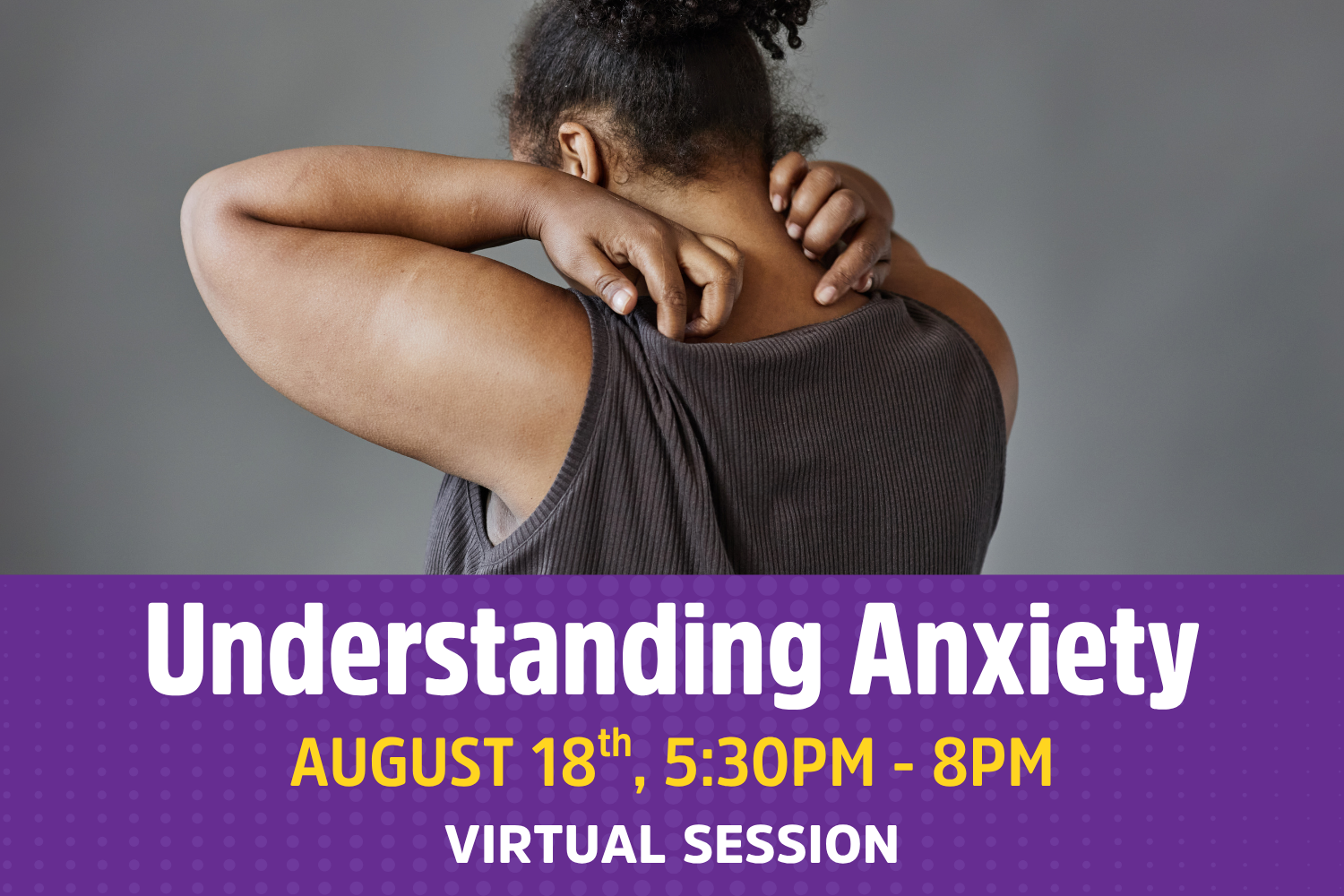Understanding Anxiety (English, Virtual)
