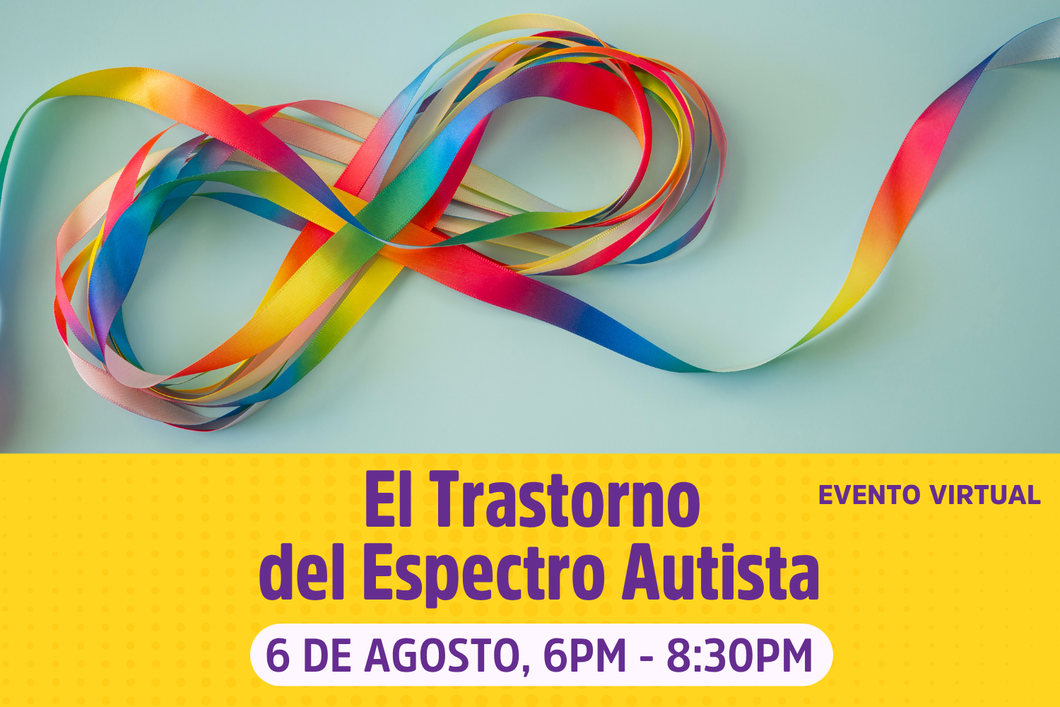 El Trastorno del Espectro Autista (Español, Virtual)