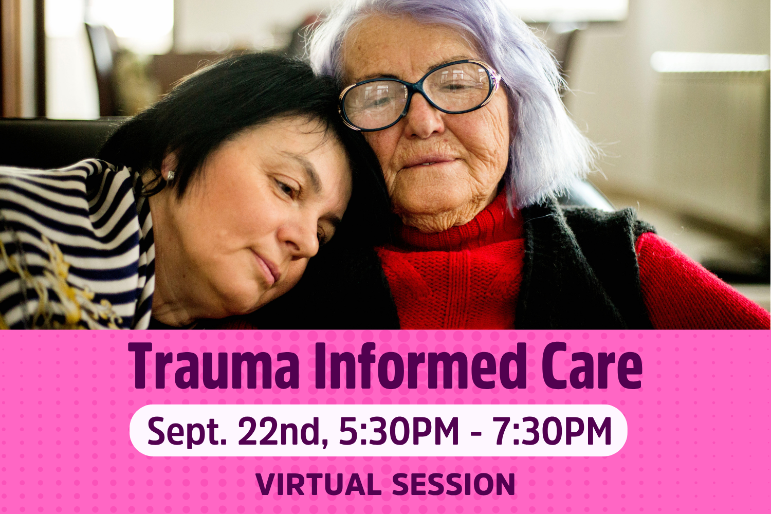 Trauma Informed Care (English, Virtual)