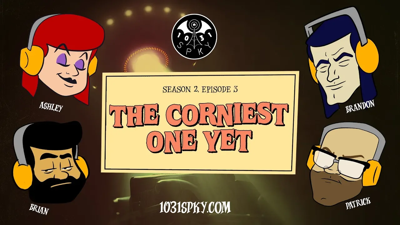 Ep. 9: The Corniest One Yet
