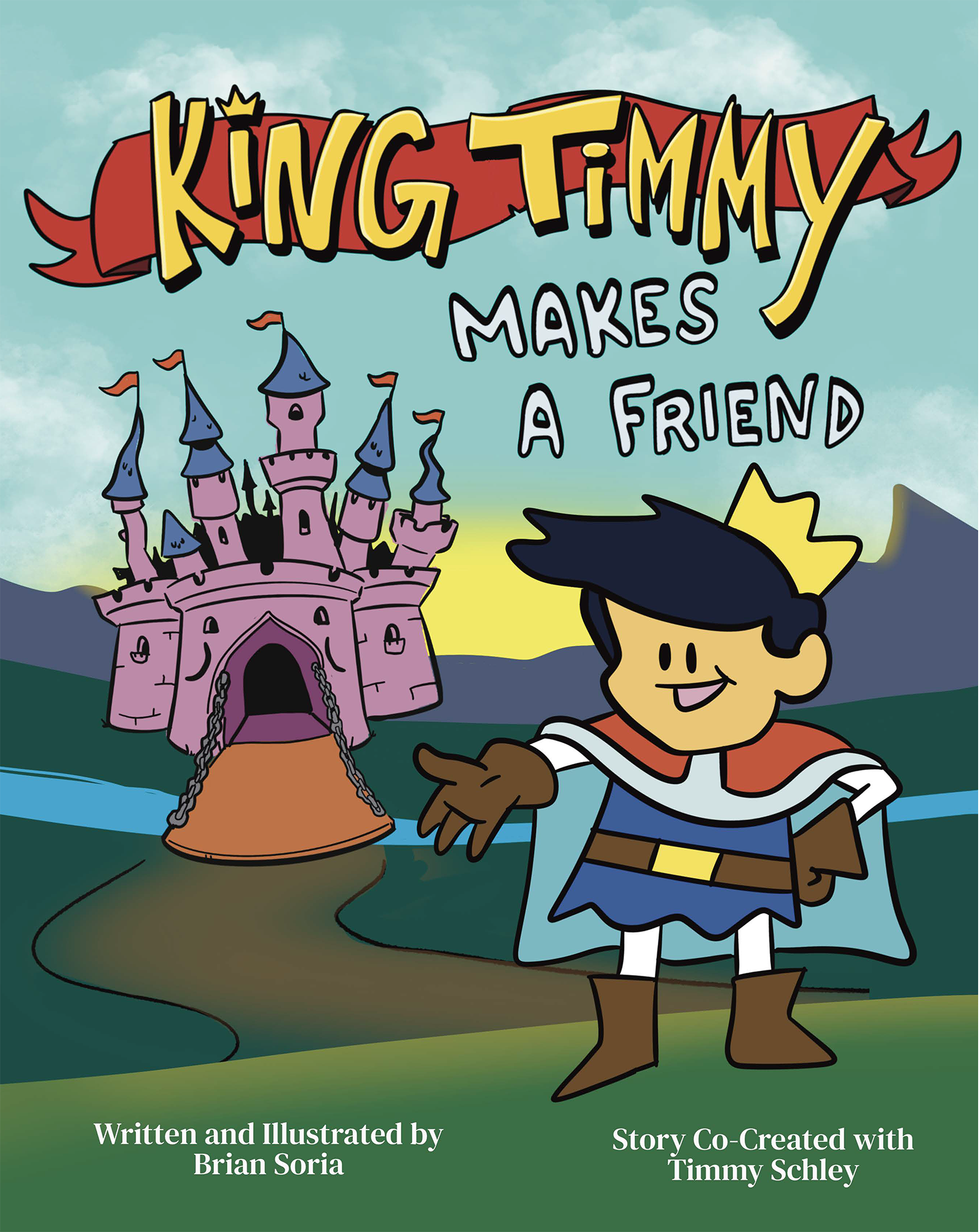 PRE-ORDER King Timmy Makes A Friend