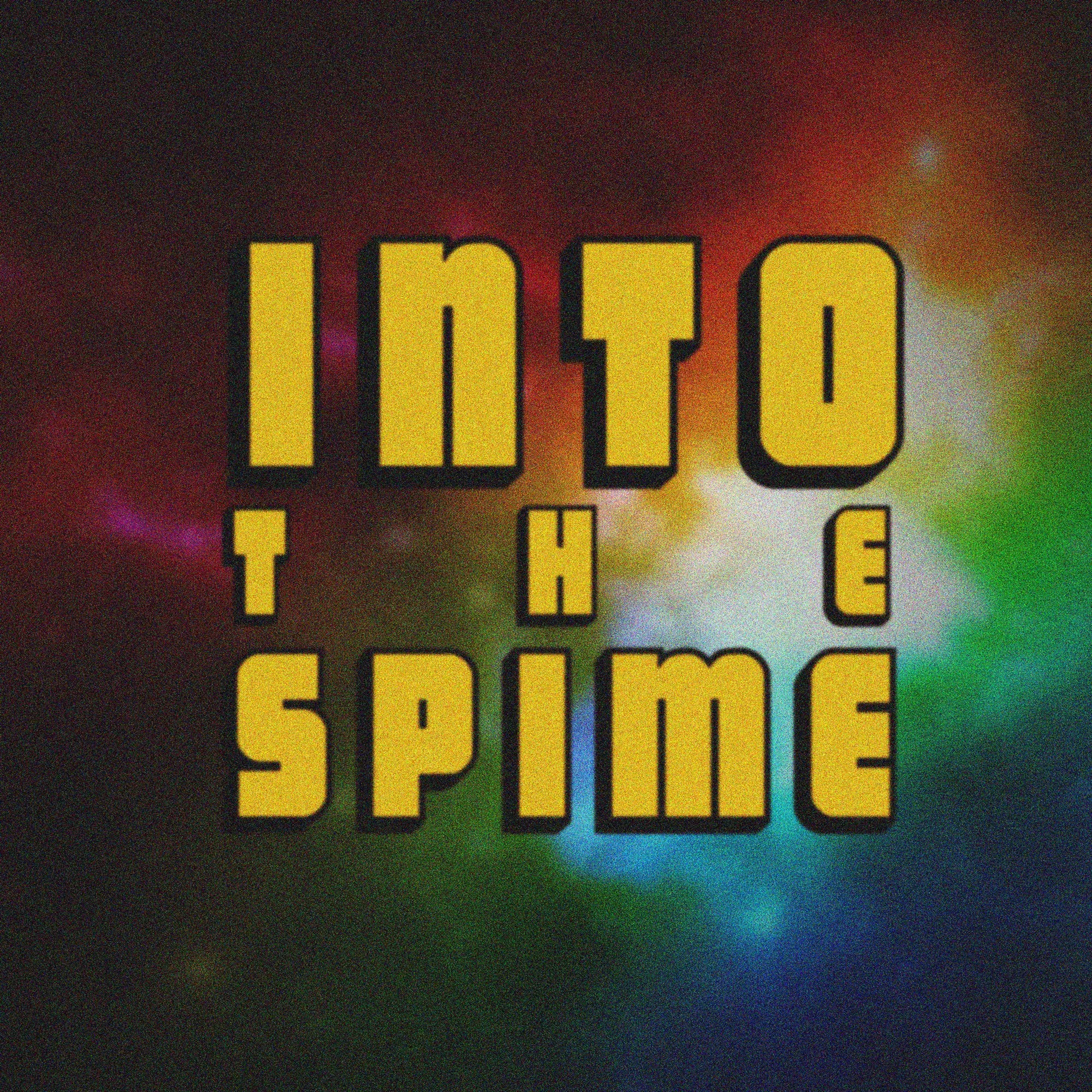 Into The Spime Issue 1 (Digital Version)