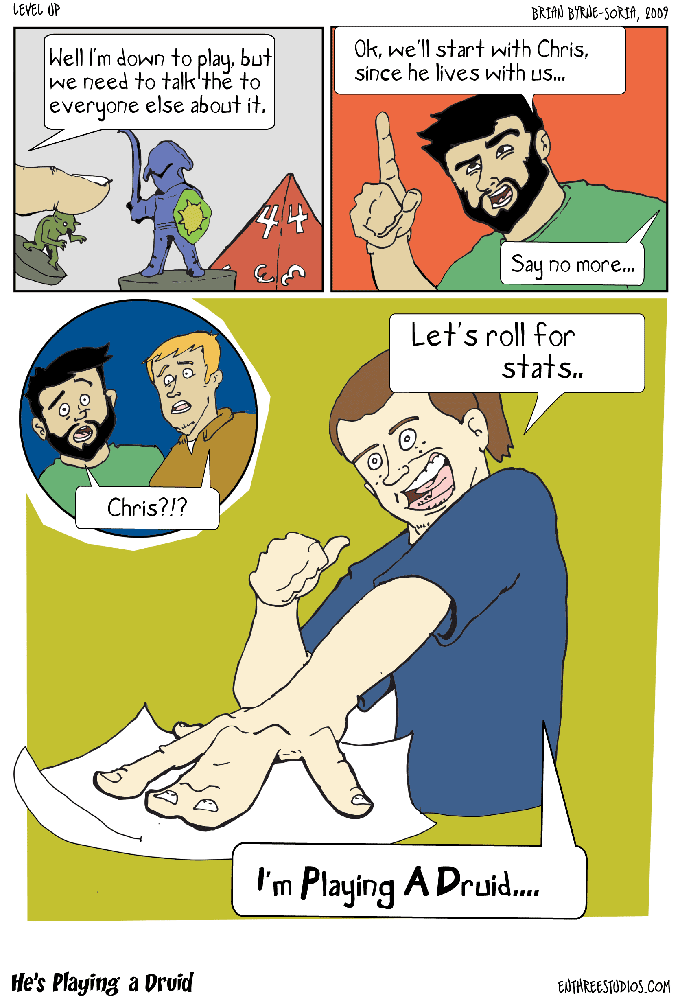 "He's Playing A Druid" - Level Up Comics #03