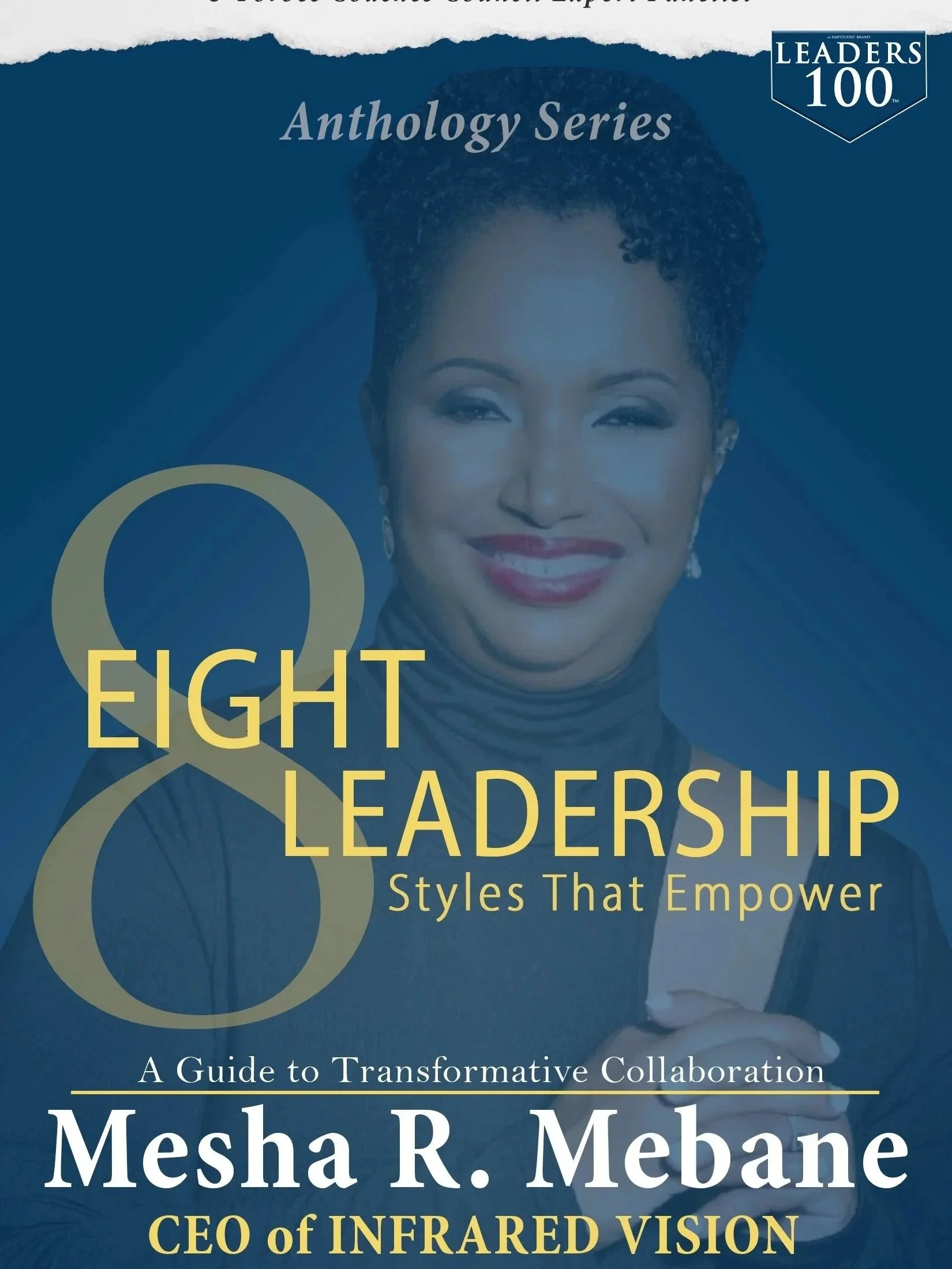Book cover titled "8 Leadership Styles That Empower" by Mesha R. Mebane, CEO of Infrared Vision, featuring a smiling woman with short, curly hair against a blue background.