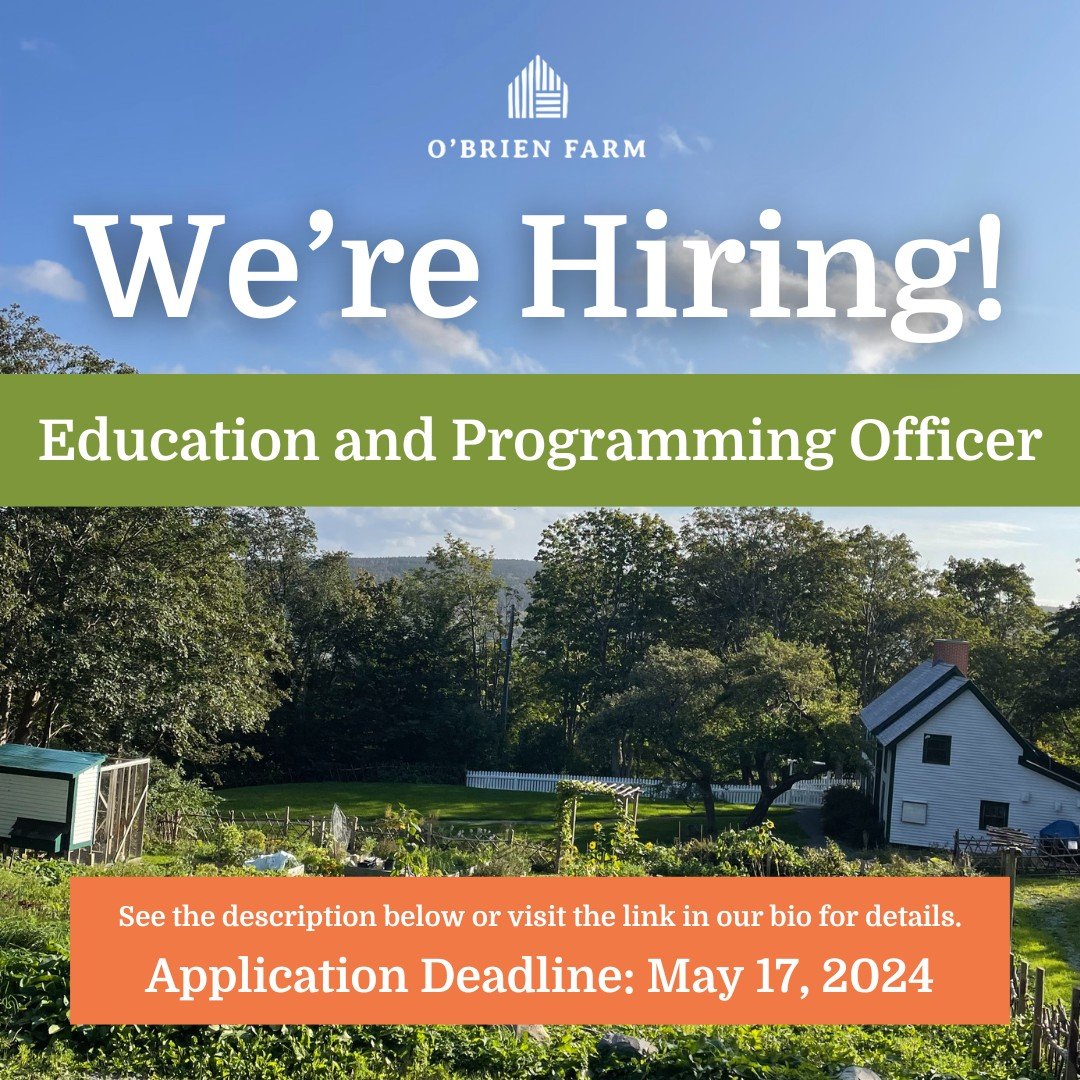 🌱WE'RE HIRING🌱

O'Brien Farm is hiring an Education and Programming Officer! 
*Please note this position is funded in part through Young Canada Works at Building Careers in Heritage.*

As the Education and Programming Officer, you will be responsib
