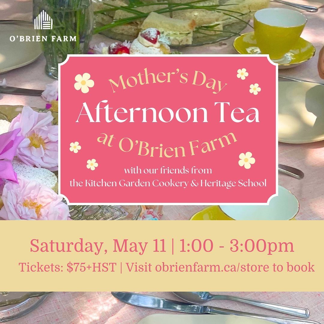 🌷Only 3 spaces remain for our Afternoon Tea this Saturday in celebration of Mother&rsquo;s Day!🌷

Still looking for the perfect gift for Mom? Look no further! Join us, along with our friends from the Kitchen Garden Cookery &amp; Heritage School for