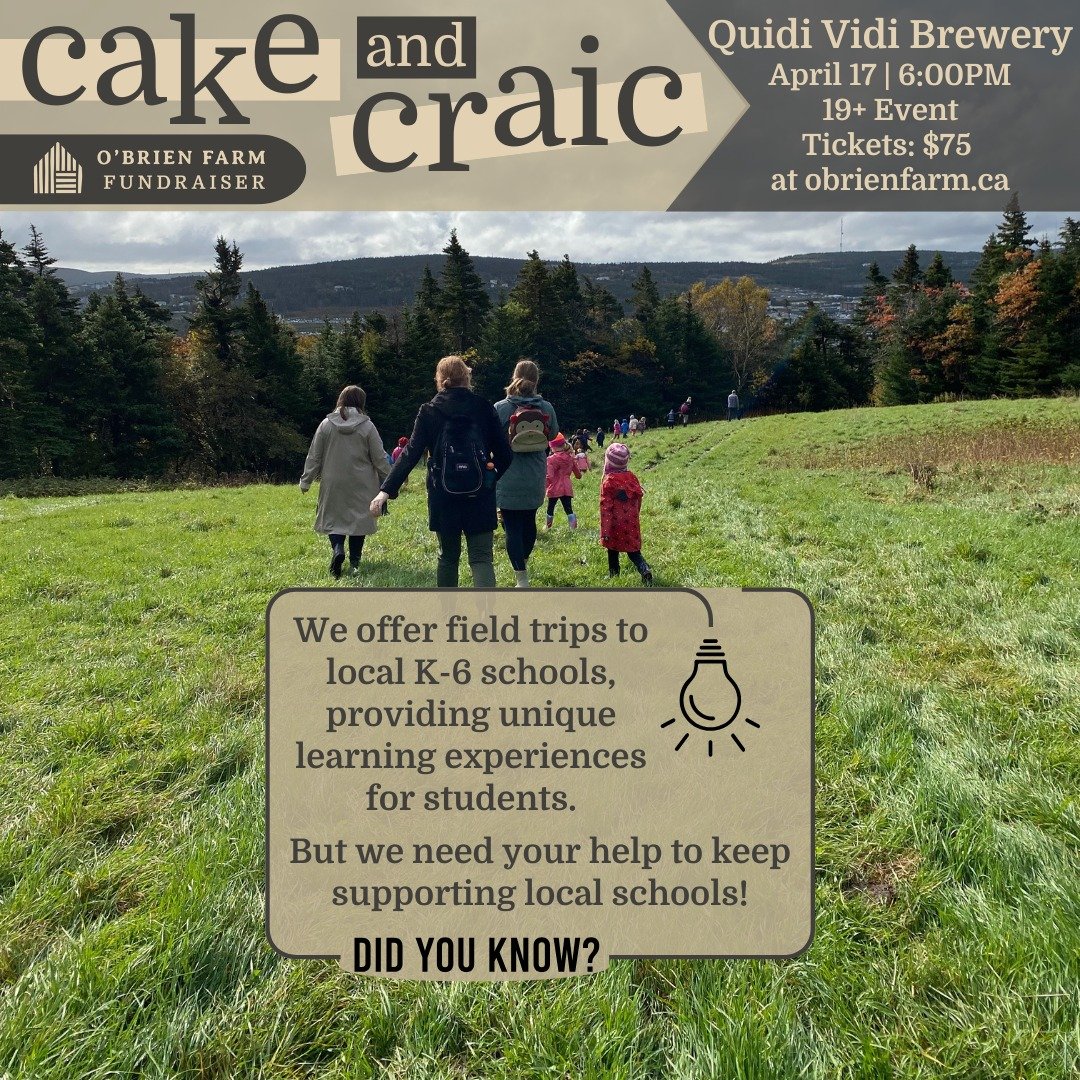 🧑&zwj;🌾Inspire the next generation!🌾

We aim to teach children the importance of preserving history &amp; providing fresh produce. 

Newfoundland needs new farmers.

Join our fundraiser, tickets available at obrienfarm.ca🎟️