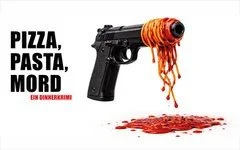 DinnerKrimi «Pizza, Pasta, Mord» Kulinarische Angebote 