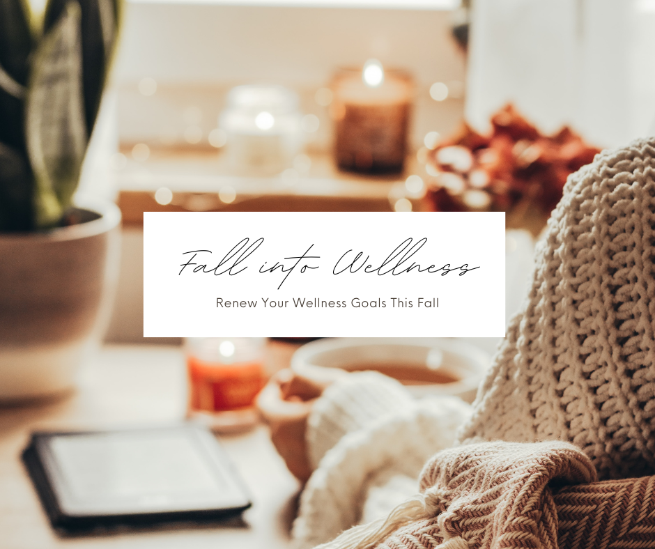 Fall into Wellness — Solid at My Core