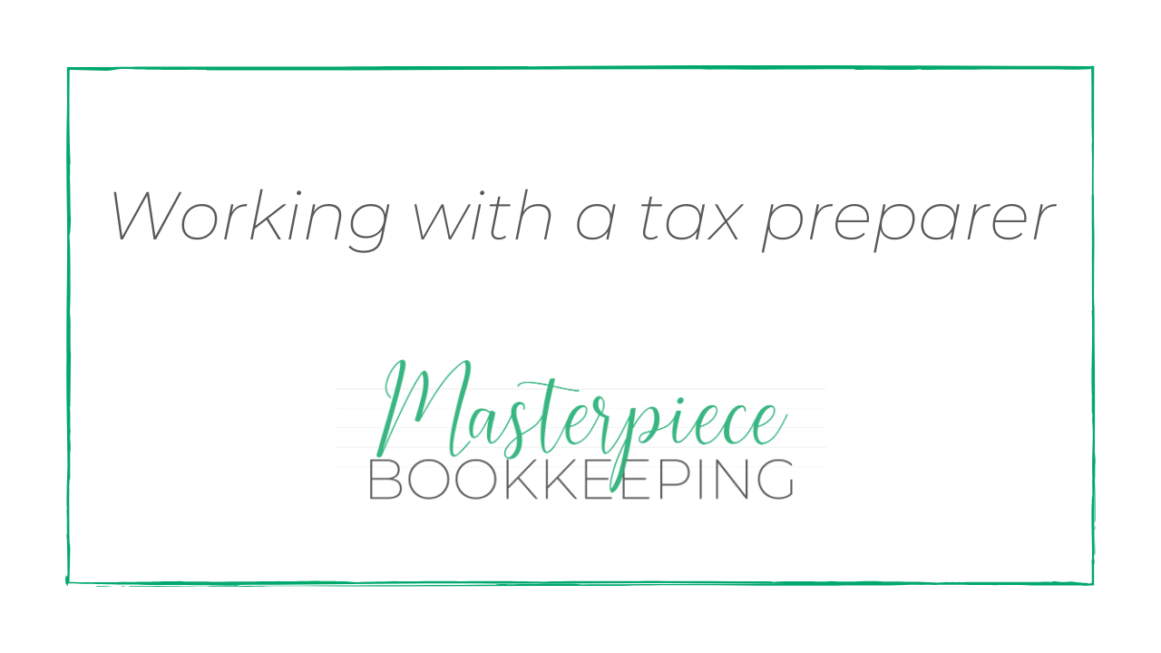 Working with a Tax Preparer