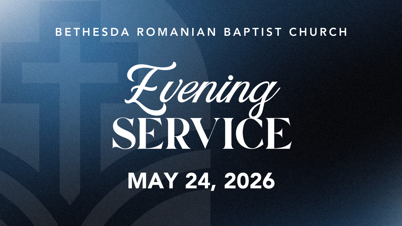 Evening Service May 24, 2026