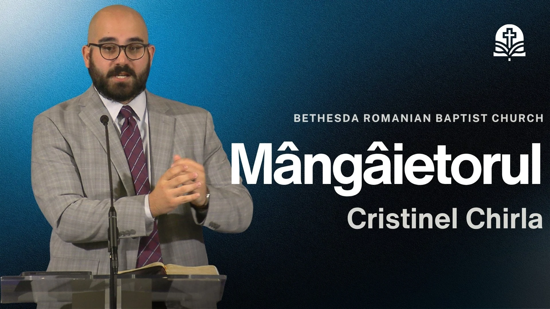 Mângâietorul | Ioan 16:4-15 | Cristinel Chirla