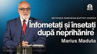 Înfometați și însetați după neprihănire 