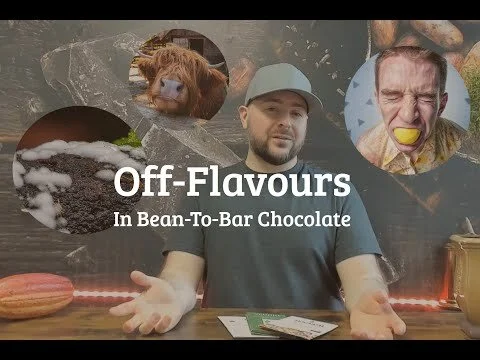 Off-flavours in chocolate