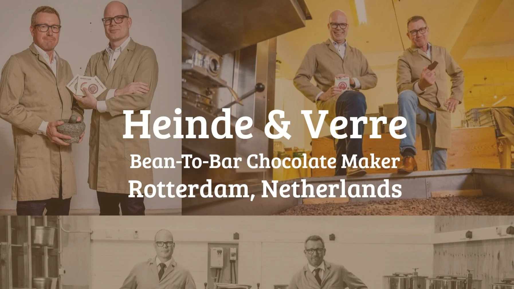 New Video: Interview with Heinde &amp; Verre Chocolate Maker