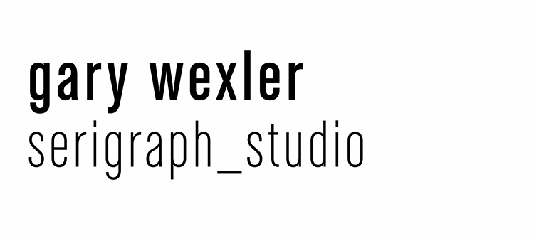 gary wexler  —  serigraph studio  •  palm springs