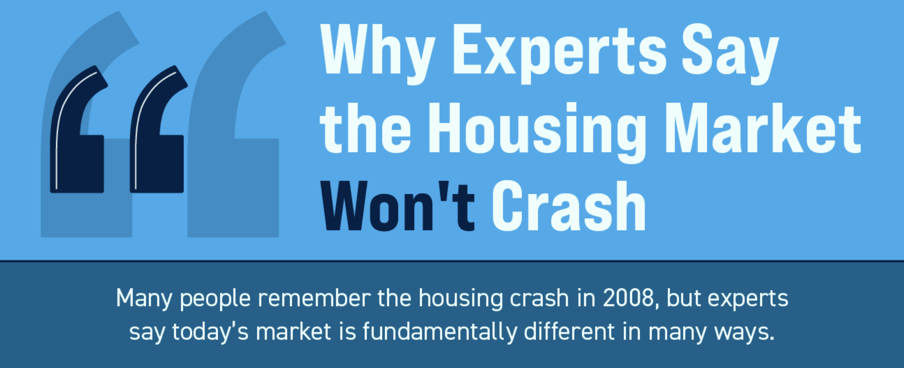 Why Experts Say the Housing Market Won’t Crash [INFOGRAPHIC]
