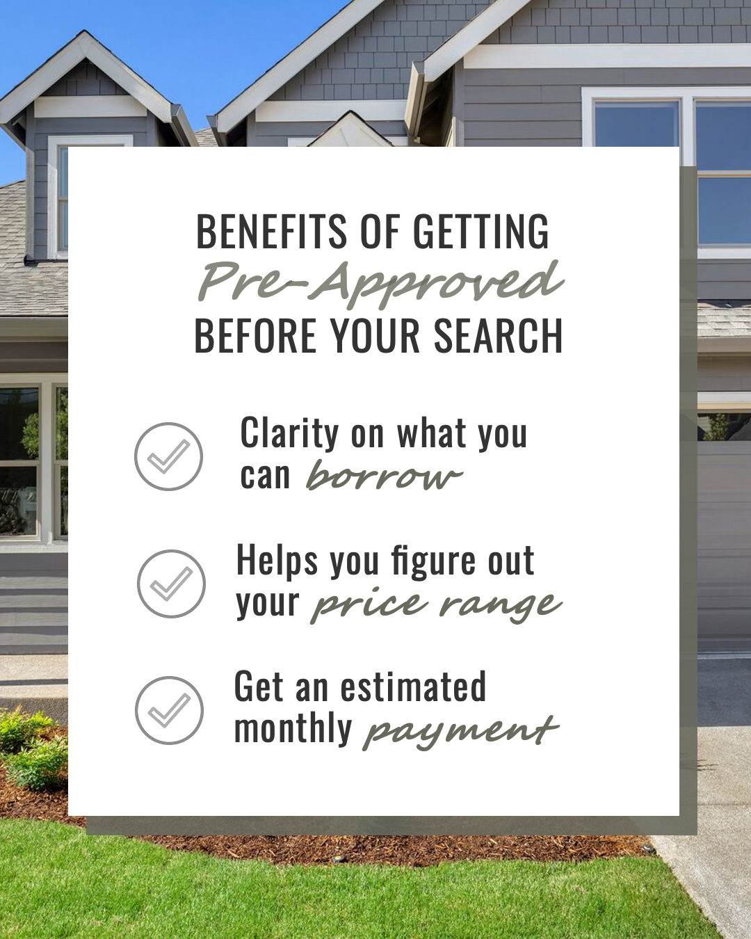Benefits of Getting Pre-Approved Before Your Search