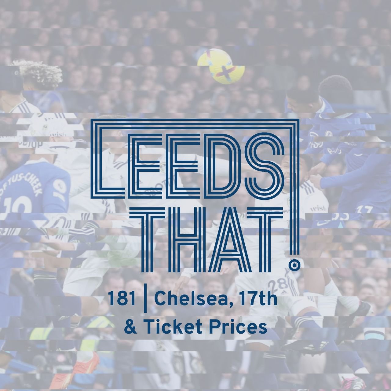 181 | Chelsea, 17th  &amp; Ticket Prices