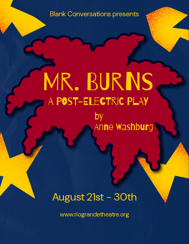 Mr. Burns, a post-electric play