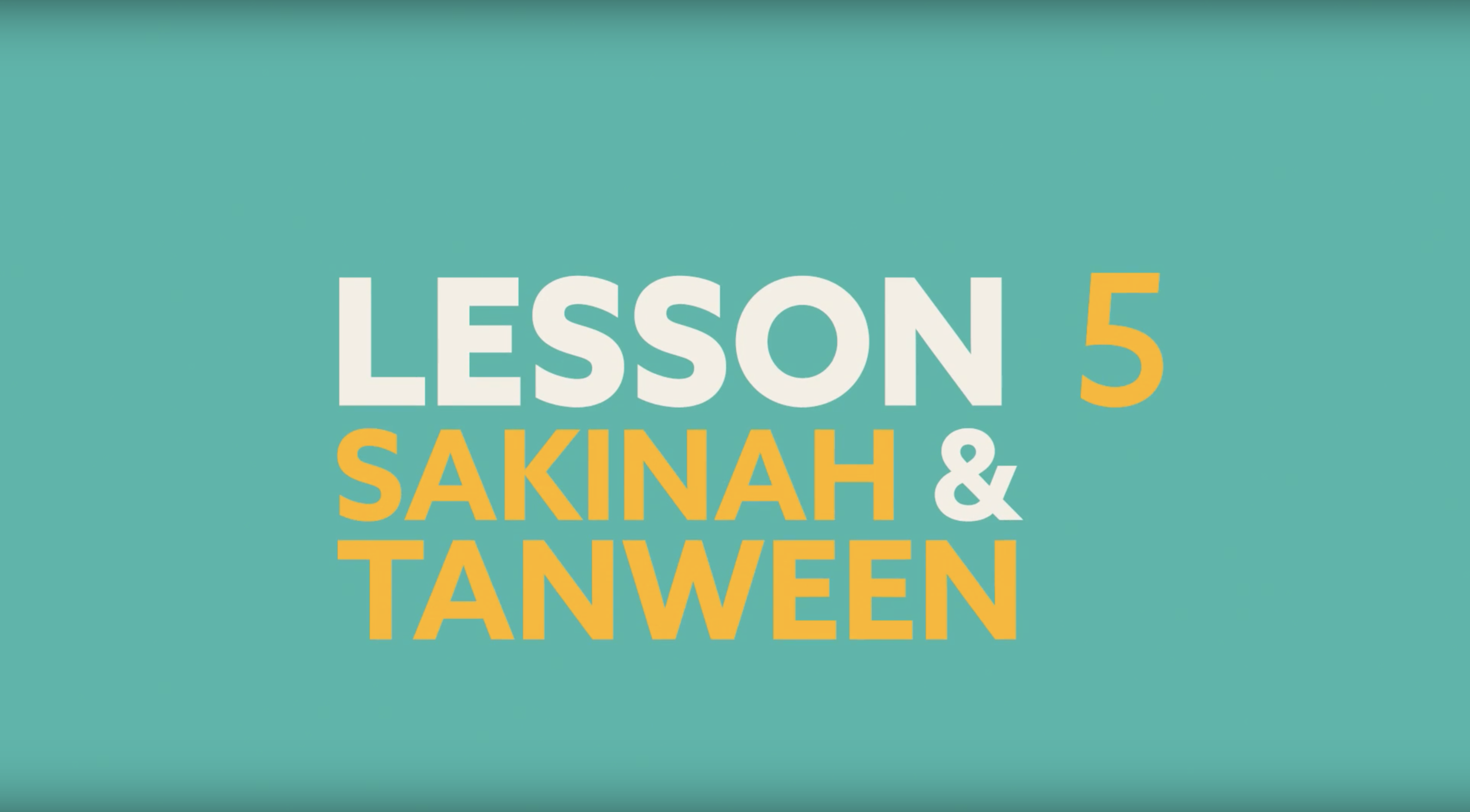 Lesson 5 - Rules of Noon Sakinah Tanween 