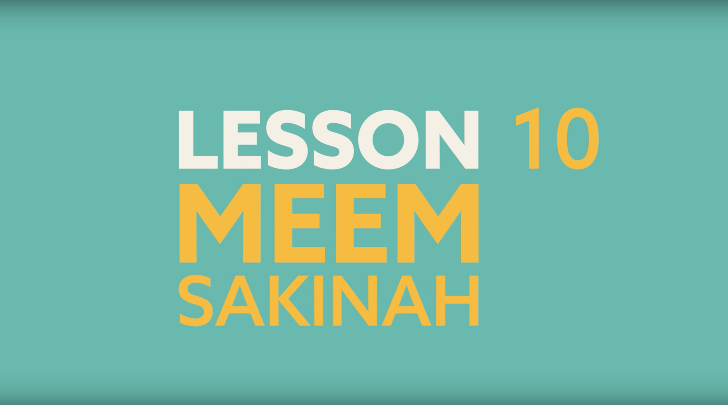Lesson 10 - Meem Sakinah