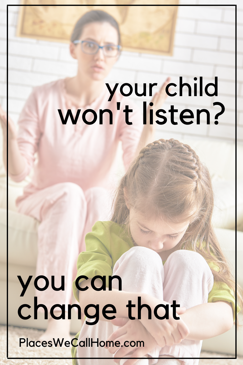 child won't listen