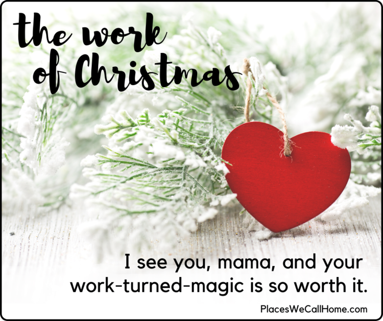 The magic of Christmas is Mom