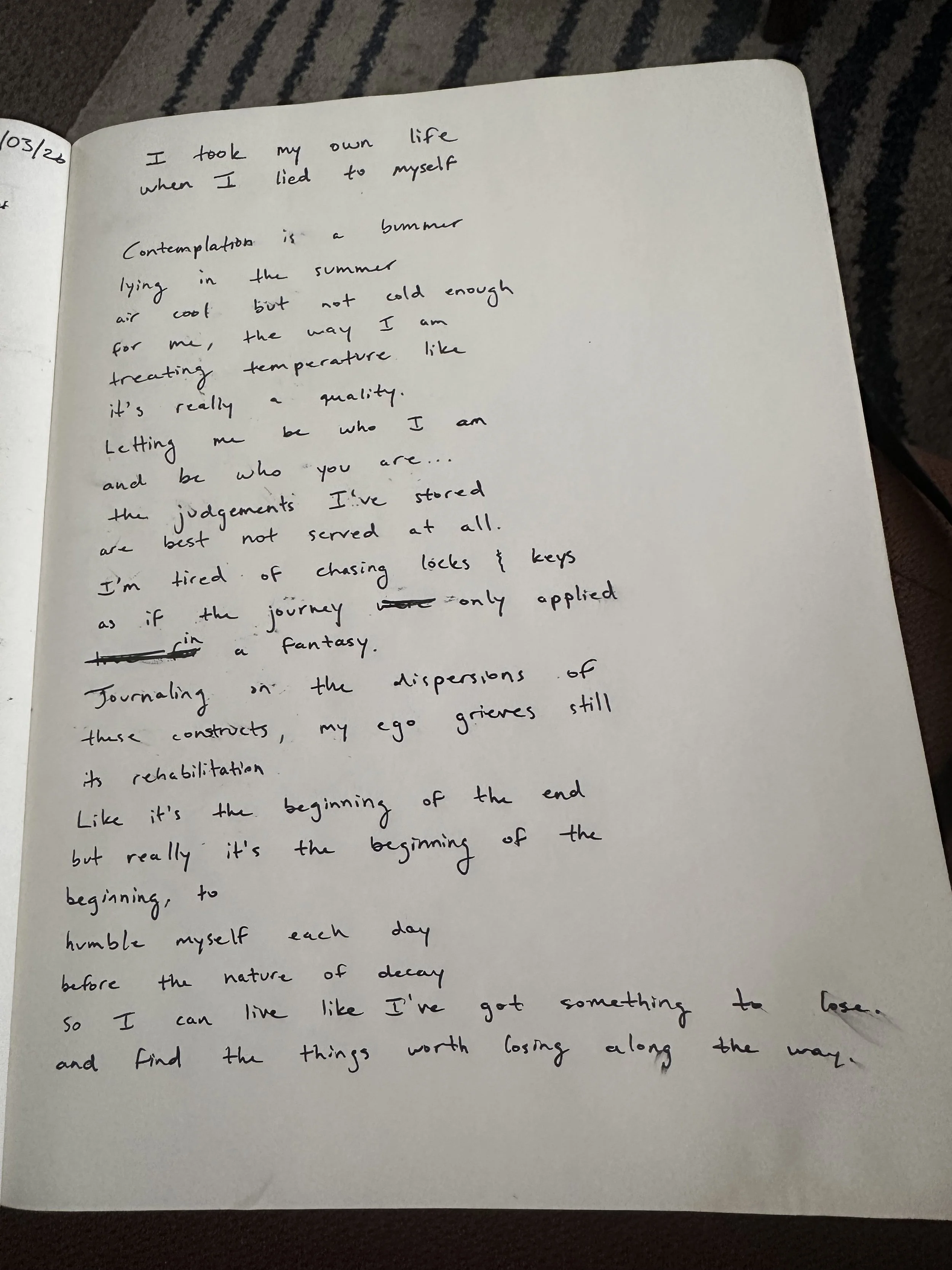 Lying to yourself + contemplation = mental masturbation