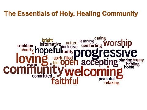 Essentials of Holy Healing Community