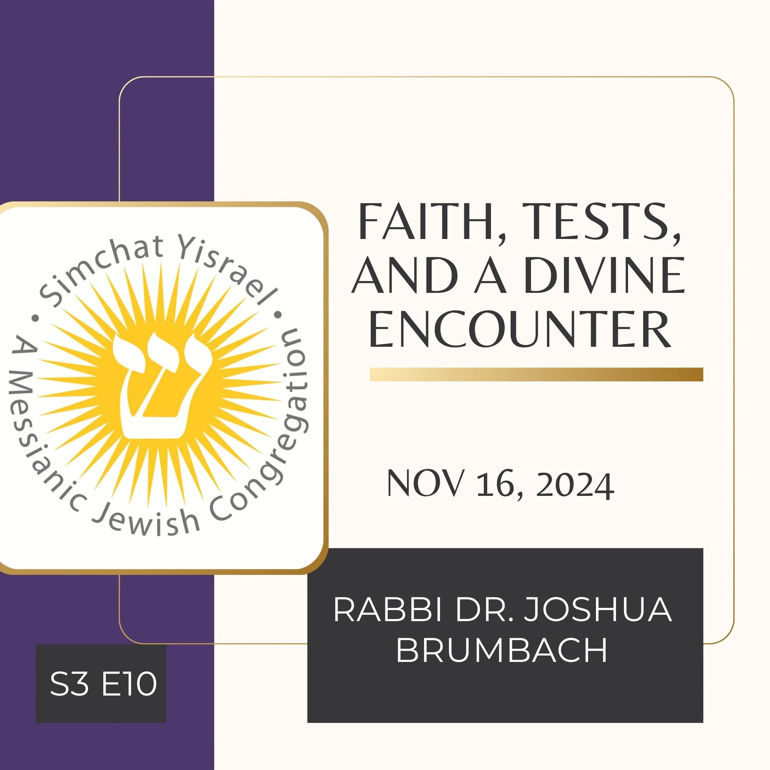 Faith, Tests, and a Divine Encounter