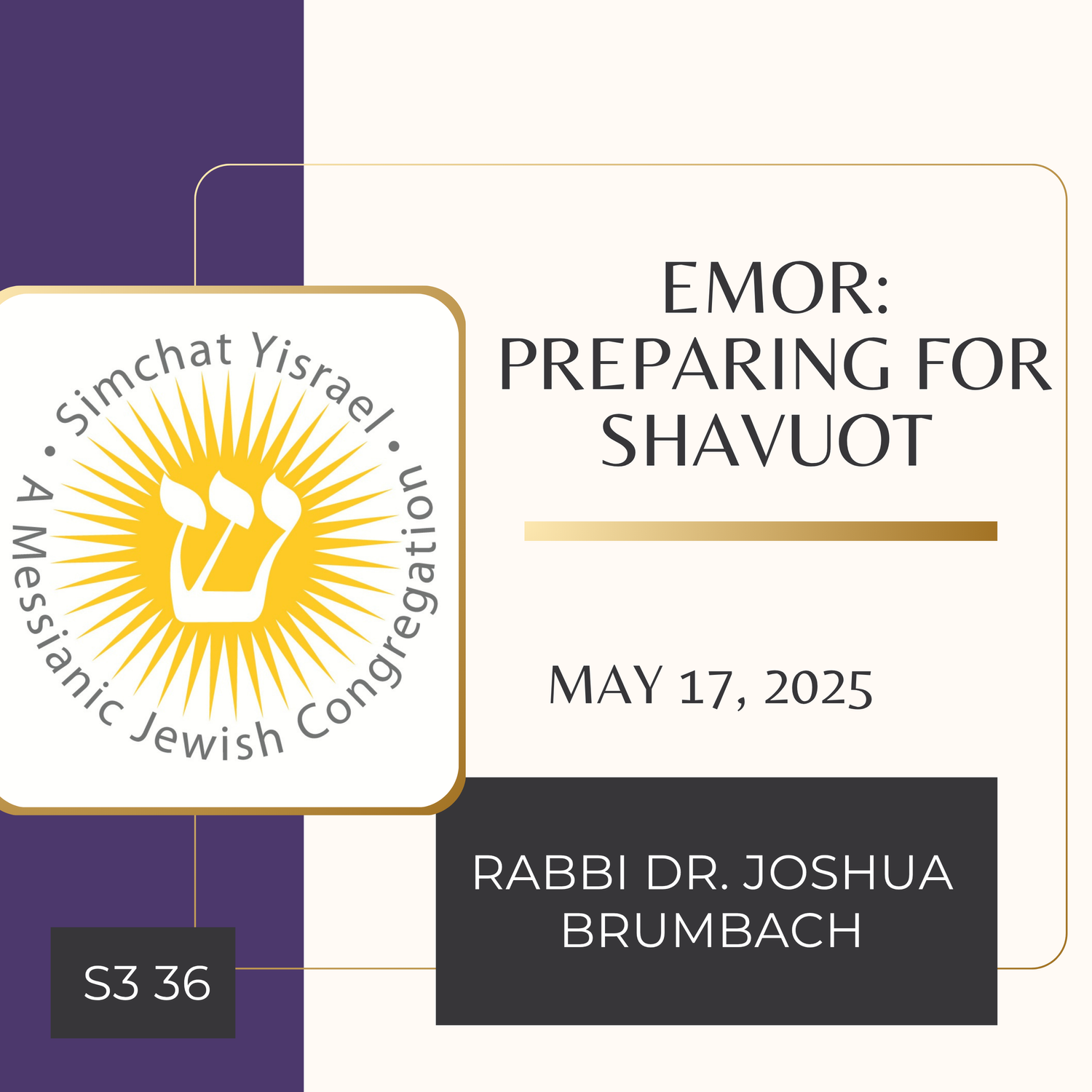 Emor: Preparing for Shavuot episode artwork