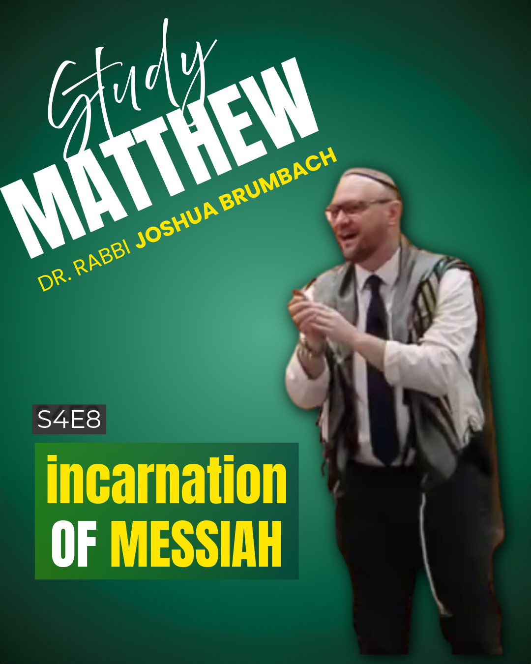 The Incarnation of Messiah