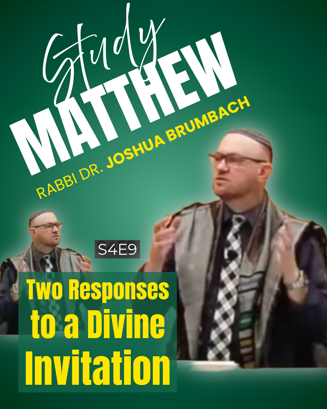 Two Responses to a Divine Invitation