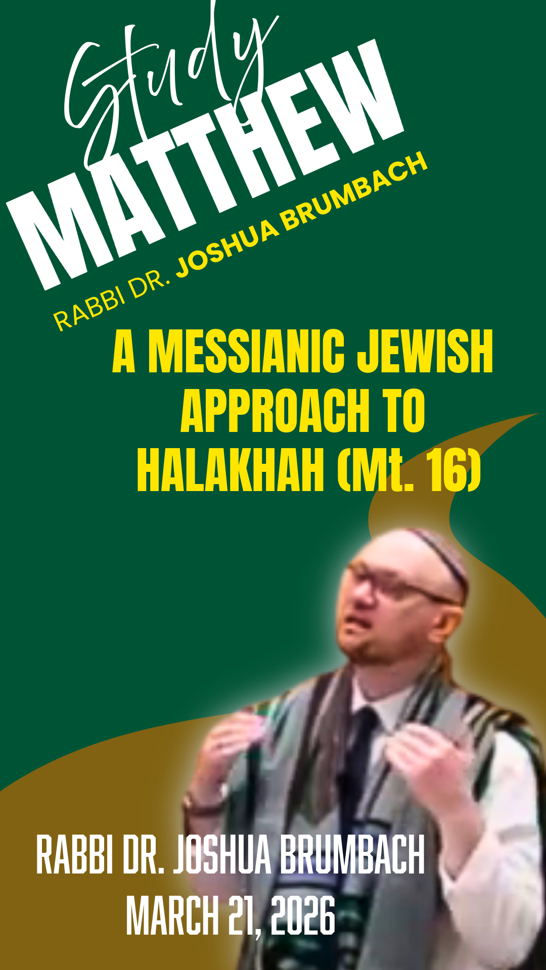 A Messianic Jewish Approach to Halakhah (Mt. 16) episode artwork