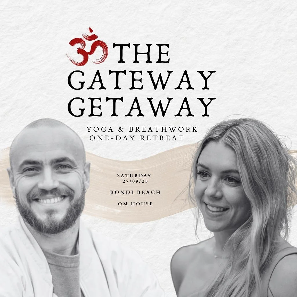 🌿 The Gateway Getaway has a new venue in Bondi Beach! 
✨ A One-Day Beachside Retreat for Advanced Yoga &amp; Breathwork ✨

🗓 Saturday, Sept 27 | 9:00 am - 6:00 pm
📍 The OM Studio, Bondi Beach, NSW
💸 $249 Early Bird | $333 Full Price (all-inclusiv